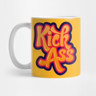 Kick Ass Mug